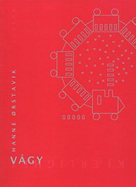 Hanne Ørstavik: Vágy